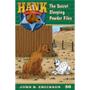The Secret Sleeping Powder Files: Hank the Cowdog Book 80 - Paperback