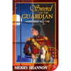 Sword of the Guardian: A Legend of Ithyria - Paperback
