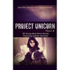 Project Unicorn, Vol 2: 30 Young Adult Short Stories Featuring Lesbian Heroines - Paperback