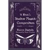 A Witch's Shadow Magick Compendium - Paperback