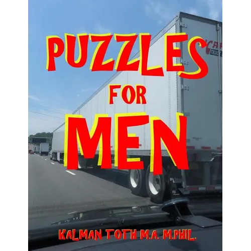 Puzzles for Men: 133 Large Print Themed Word Search Puzzles - Paperback