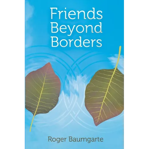 Friends Beyond Borders: Cultural Variations in Close Friendship - Paperback