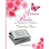 Seven Pearls of Wisdom for Wellness: Jewelry Box - Paperback