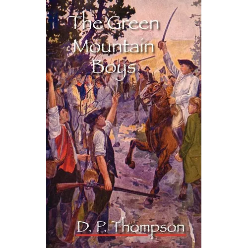 The Green Mountain Boys - Paperback