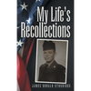My Life's Recollections - Hardcover