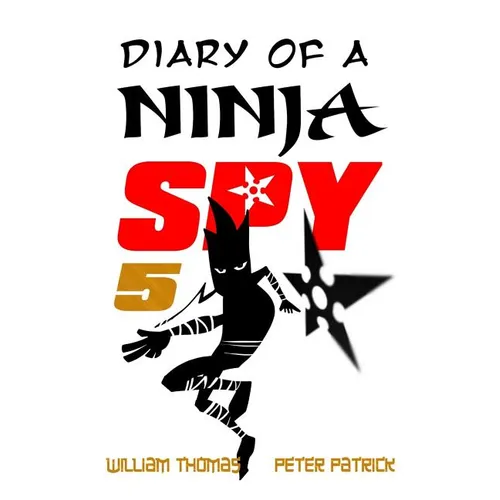 Diary of a Ninja Spy 5: Alien Attack! - Paperback
