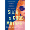 Such a Good Mother - Paperback