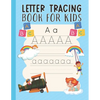 Letter Tracing Workbook for Kids: Preschool Letter Tracing English Practice Workbook for Pre-K Kindergarten and Toddlers ages 3-5 - Paperback