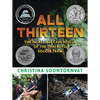 All Thirteen: The Incredible Cave Rescue of the Thai Boys' Soccer Team: (A True Story of Survival, Teamwork, and Global Rescue Efforts - For Kids Ages - Hardcover