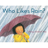 Who Likes Rain? - Paperback