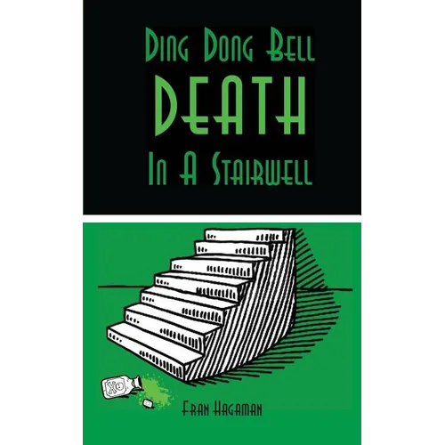 Ding Dong Bell - Death in a Stairwell: A Medical Mystery - Paperback