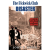 The Pickwick Club Disaster: Boston's Deadliest Building Collapse - Paperback