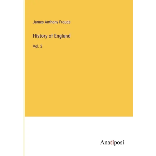 History of England: Vol. 2 - Paperback