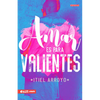 Amar Es Para Valientes - Paperback