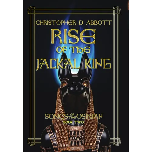 Rise of the Jackal King - Hardcover