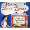Making Heart-Bread - Hardcover