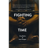 Fighting Time - Paperback