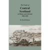 The People of Central Scotland at Home and Abroad, 1800-1850 - Paperback