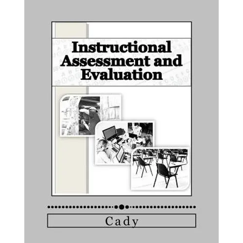 Instructional Assessment and Evaluation - Paperback