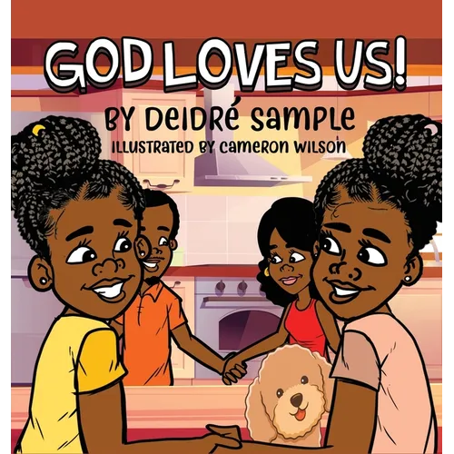 God Loves Us! - Hardcover