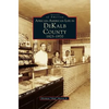African-American Life in Dekalb County: 1823-1970 - Hardcover