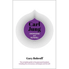 Knowledge in a Nutshell: Carl Jung: The Complete Guide to the Great Psychoanalyst, Including the Unconscious, Archetypes and the Self - Paperback