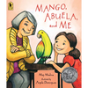 Mango, Abuela, and Me - Paperback