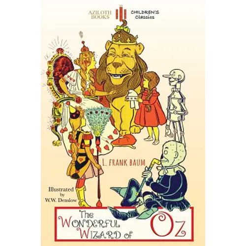 The Wonderful Wizard of Oz: Unabridged & illustrated - Paperback
