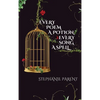 Every Poem a Potion, Every Song a Spell - Hardcover