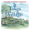 It Takes a Village: Picture Book - Hardcover