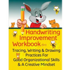 Handwriting Improvement Workbook: Tracing, Writing and Drawing Practices For Good Organizational Skills and a Creative Mindset - Paperback