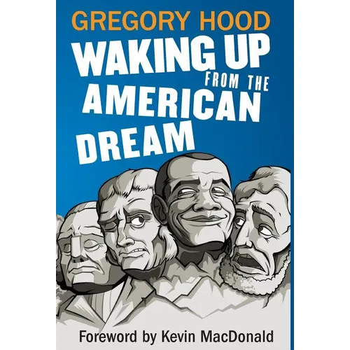 Waking Up from the American Dream - Hardcover
