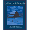 Christmas Day in the Morning - Hardcover
