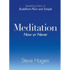 Meditation Now or Never - Paperback