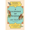 A Calendar of Wisdom: Daily Thoughts to Nourish the Soul, Written and Selected from the World's Sacred Texts - Hardcover