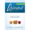 The Liberated Eater - Revised and Updated - Paperback