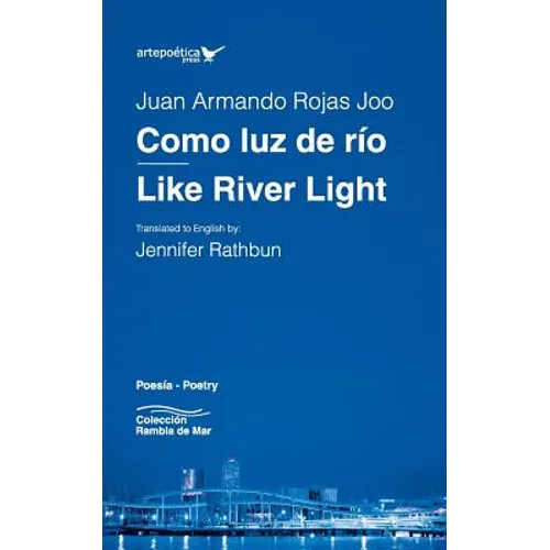 Como luz de río / Like River Light - Paperback