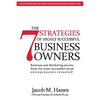 The 7 Strategies of Highly Successful Business Owners - Paperback