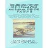 The Air Mail History of the Canal Zone and Panama, 1918-1941, Vol II - Paperback