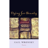 Dying for Beauty: Poems - Paperback
