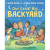 Our Great Big Backyard - Hardcover