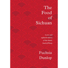 The Food of Sichuan - Hardcover