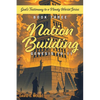 Nation Building Genesis 10-11: God's Testimony to a Needy World Series - Book Three - Paperback