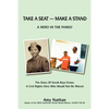 Take a Seat -- Make a Stand: A Hero in the Family: The Story of Sarah Key Evans, a Civil Rights Hero Who Would Not Be Moved - Paperback