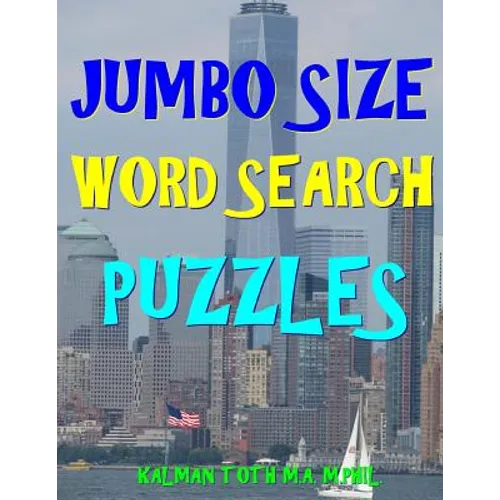 Jumbo Size Word Search Puzzles: 133 EXTRA LARGE PRINT Entertaining Puzzles - Paperback
