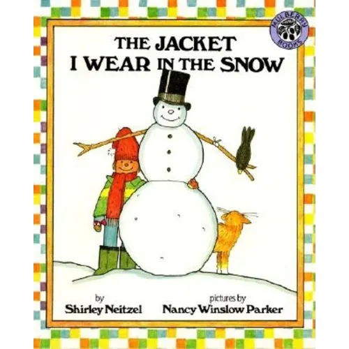 The Jacket I Wear in the Snow - Hardcover