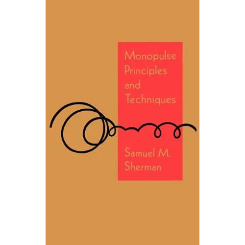 Monopulse Principles and Techniques - Hardcover