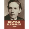 Sylvia's Marriage - Hardcover