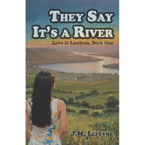 They Say It's a River - Paperback