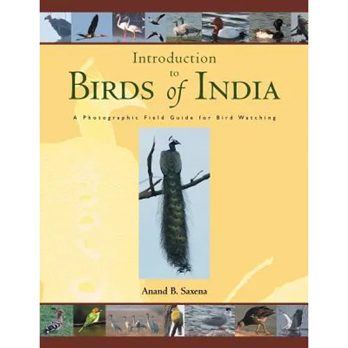 Birds of India: A Photographic Field Guide for Bird Watching - Paperback